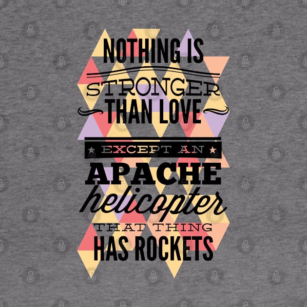 Apache Helicopter Slogan by Funky Aviation